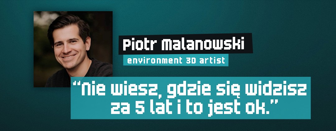 GameART / Piotr Malanowski