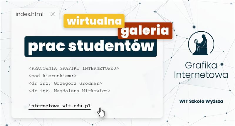 Projekty zaliczeniowe studentów Grafiki WIT