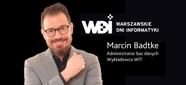 Marcin Badtke prelegentem WDI