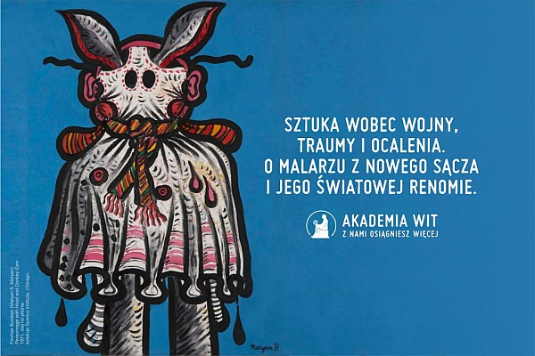 Sztuka wobec wojny, traumy i ocalenia – wykład ONLINE