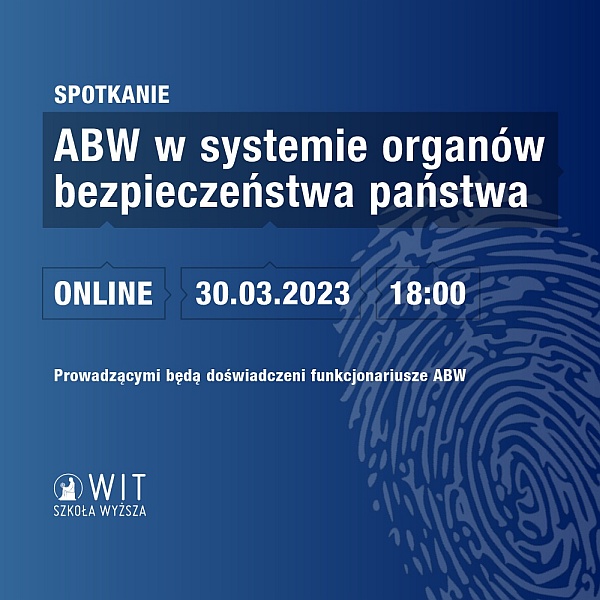 ABW w systemie organów bezpieczeństwa państwa - bezpłatne spotkanie online