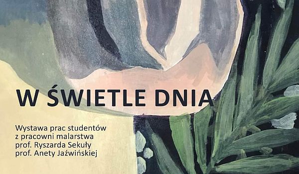 Wystawa: W świetle dnia