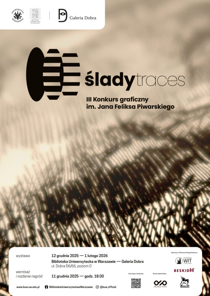 Wystawa pokonkursowa ŚLADY / TRACES