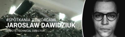 Jarosław Dawidziuk • Spotkania z Twórcami